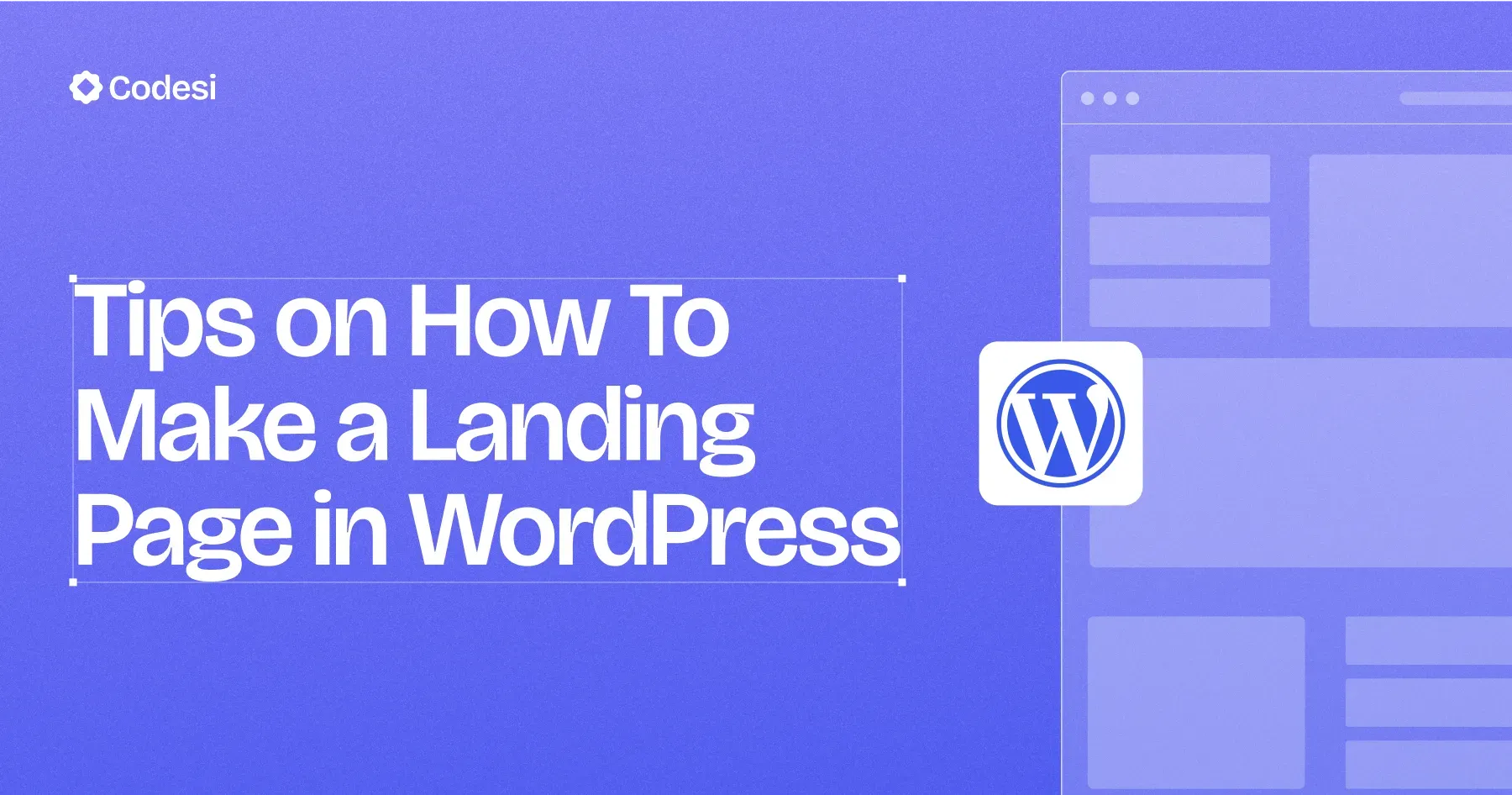 9 Tips on How To Make a Landing Page in WordPress