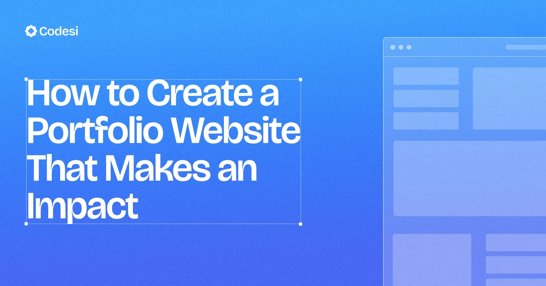 How to Create a Portfolio Website That Makes an Impact