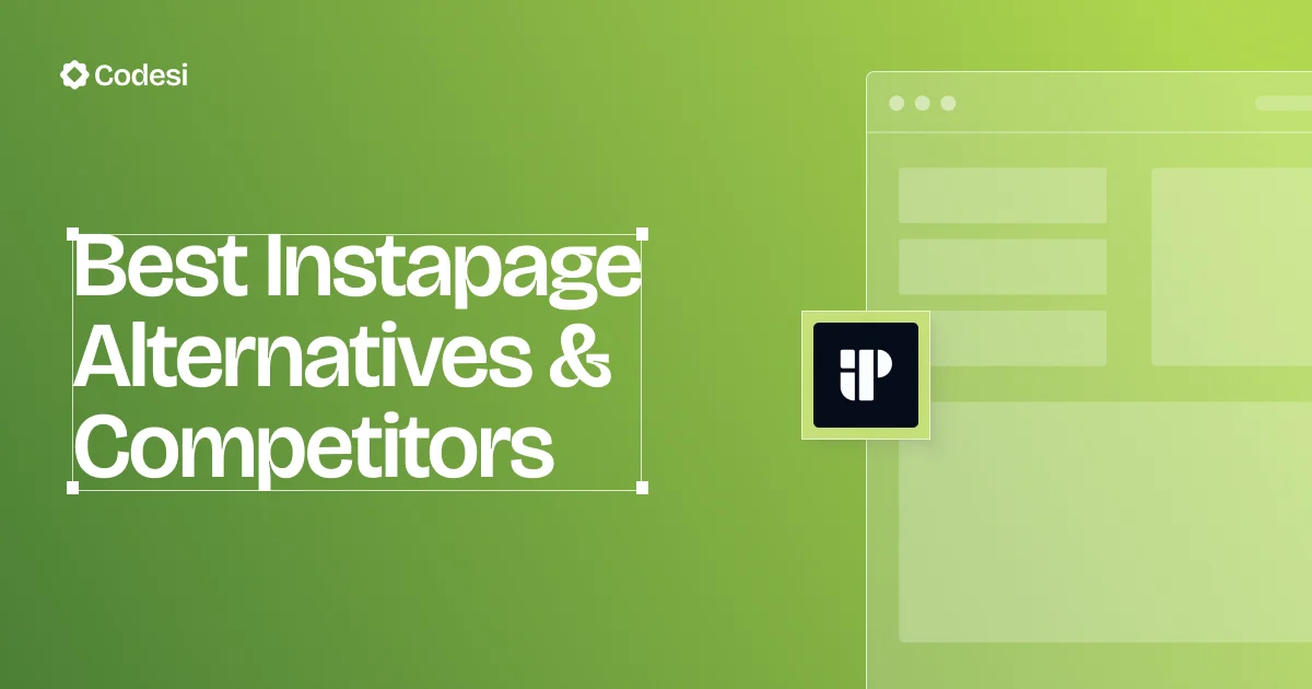 10 Best Instapage Alternatives & Competitors in 2025 [Comparison List]