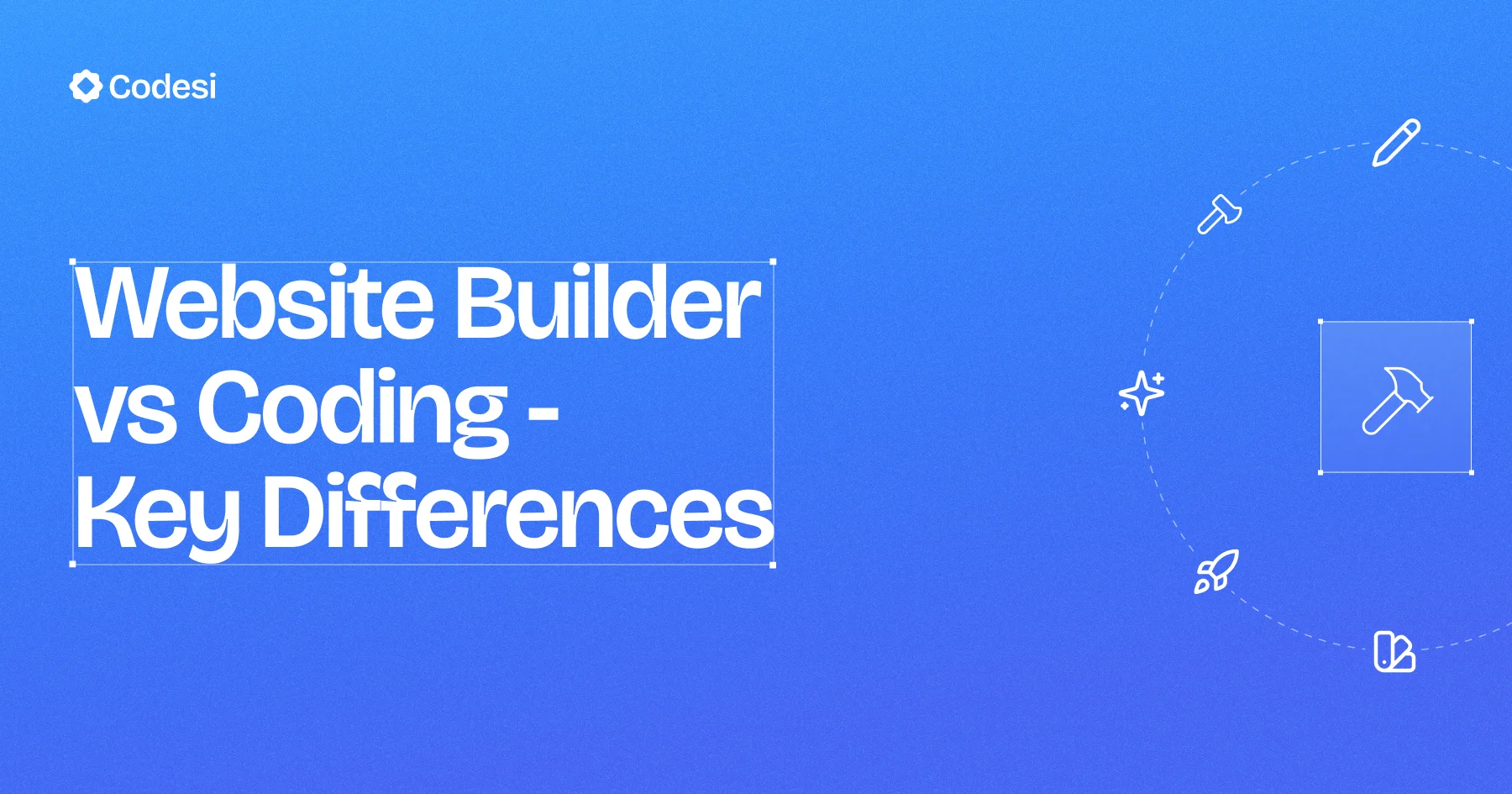 Website Builder vs Coding: 9 Things to Consider in 2025