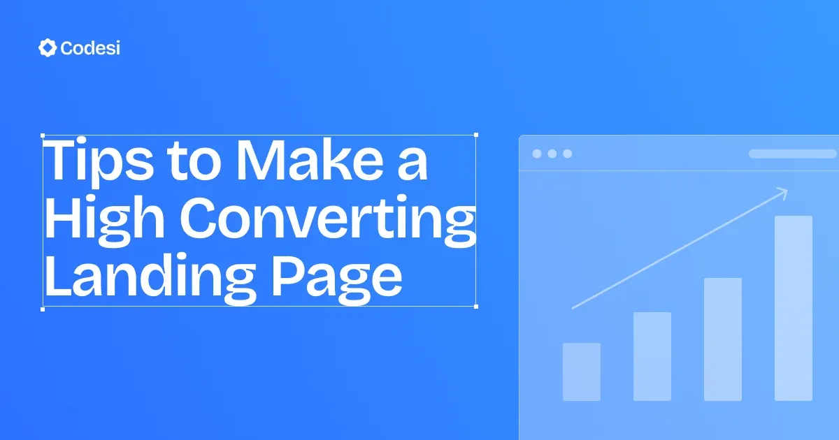 9 Tips to Make a High-Converting Landing Page