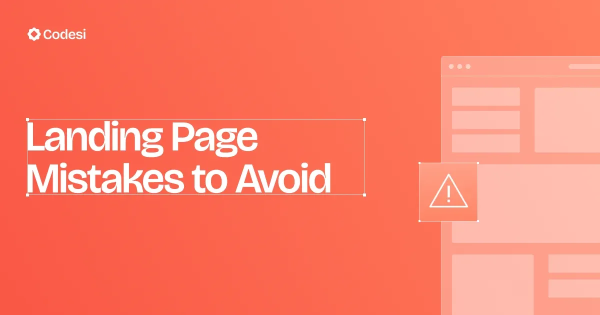 10 Landing Page Mistakes to Avoid in 2025